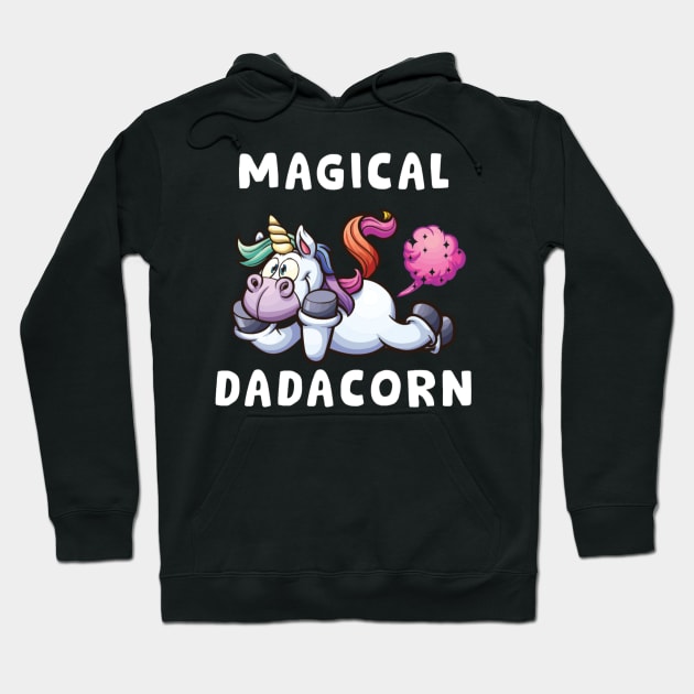 Magical Dadacorn Funny Farting Father's Day Gift for Dad Hoodie by unicorn shirt